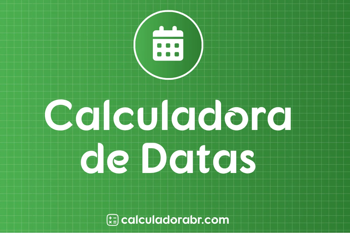 Imagem em destaque da página da Calculadora De Datas com fundo gradiente verde e logotipo do site